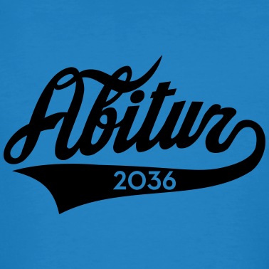 Abitur T-Shirt - Abitur 2036 Classic American Style
