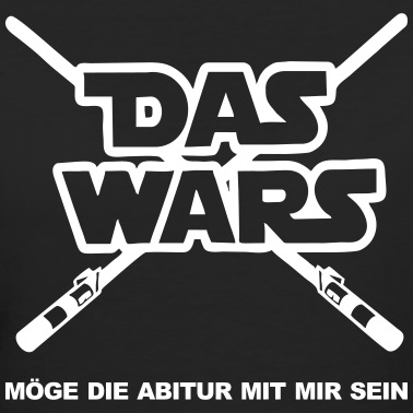 Abitur T-Shirt - Das Wars Abitur Geschenk Shirt