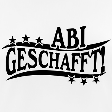 Abitur T-Shirt - Abi Abitur Abiturient Uni Geschenk