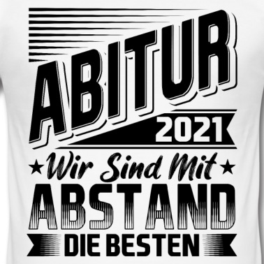 Abitur T-Shirt - Abitur 2021 Geschenkidee lustig
