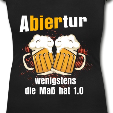 Abitur T-Shirt - Abitur Lustiger Spruch Bier