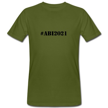Abitur T-Shirt - Abitur 2021
