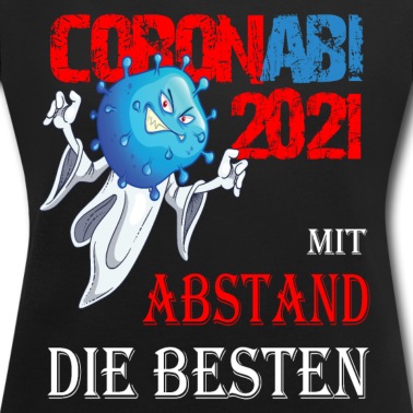 Abitur T-Shirt - CoronABI 2021 - Abitur mit ABSTAND am besten