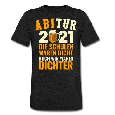 Abitur T-Shirt - Lustiger Abitur Abschluss 2021 Schule Spruch