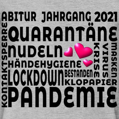Abitur T-Shirt - ABITUR 2021 Bestanden ABITURIENT ABITURIENTIN ABI