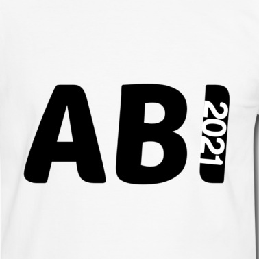 Abitur T-Shirt - Abi 2021 Abschluss 2021 Abitur