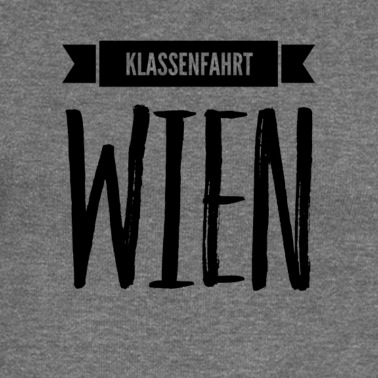 Abschlussfahrt Pullover - Klassenfahrt nach Wien