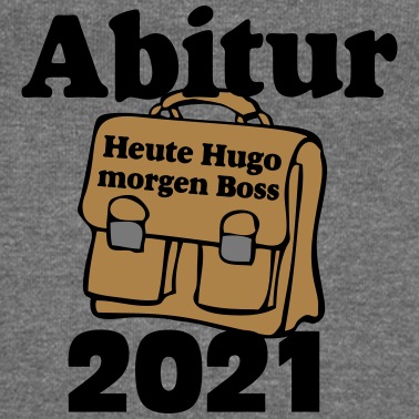 Abschlussfahrt Pullover - 2021 Abitur Heute Hugo ...-