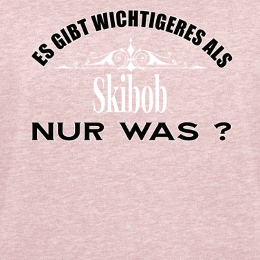 Abschlussfahrt Pullover - Es Gibt Wichtigeres Als Skibob Lustig