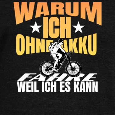 Abschlussfahrt Pullover - Lustiger Spruch Fahrrad ohne Akku