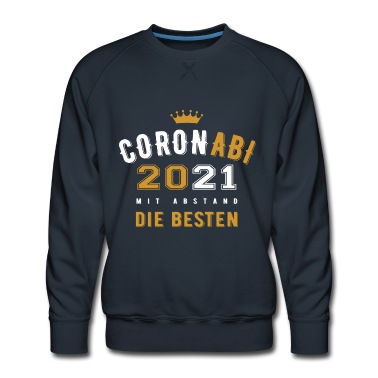 Abschlussfahrt Pullover - CoronABI 2021 Abschluss lustiges Abitur Shirt