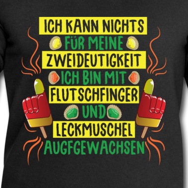 Abschlussfahrt Pullover - Flutschfinger & Leckmuschel sind zweideutig