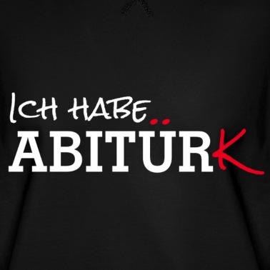 Abschlussfahrt Pullover - ABITUR 2021 - ICH HABE ABITÜRK - ABISHIRT ABIMOTIV