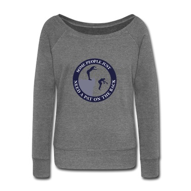 Abschlussfahrt Pullover - Some people just need a pat on the back