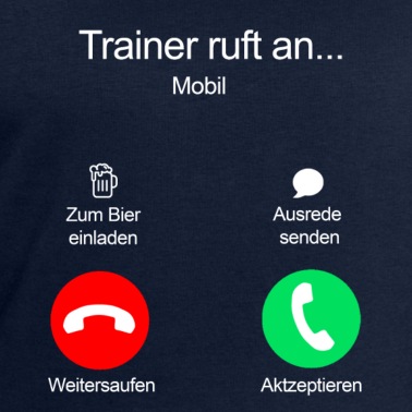 Abschlussfahrt Pullover - Trainer ruft an