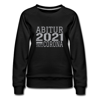 Abschlussfahrt Pullover - Abitur 2021 Abschluss trotz Corona