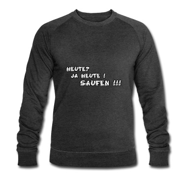 Abschlussfahrt Pullover - Heute? Ja Heute! Saufen!!!