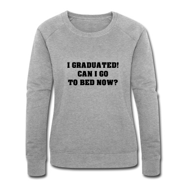 Abschlussfahrt Pullover - Ich Habe Den Abschluss Kann Ich Ins Bett?
