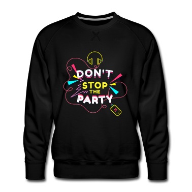 Abschlussfahrt Pullover - Dont Stop The Party