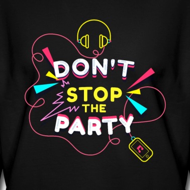 Abschlussfahrt Pullover - Dont Stop The Party
