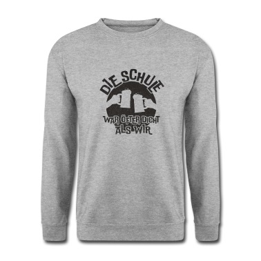 Abschlussfahrt Pullover - Die Schule war öfter dicht als wir