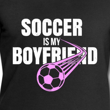 Abschlussfahrt Pullover - Soccer is my boyfriend Frauenfußball