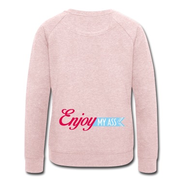 Abschlussfahrt Pullover - enjoy my ass