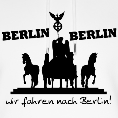 Abschlussfahrt Hoodie - Berlin Berlin wir fahren nach Berlin (