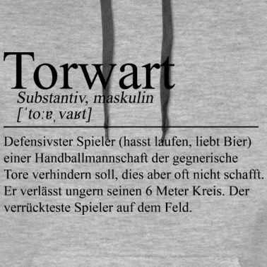 Abschlussfahrt Hoodie - Handball Torwart lustiger Spruch