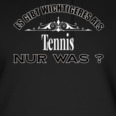 Abschlussfahrt Hoodie - Es Gibt Wichtigeres Als Tennis Lustig