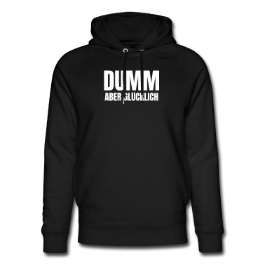Abschlussfahrt Hoodie - Lustiger Spruch Dumm aber Glücklich