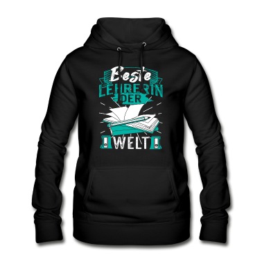 Abschlussfahrt Hoodie - Beste Lehrerin der Welt Abschied Spruch