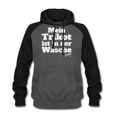 Abschlussfahrt Hoodie - Trikot Ist In Der Wäsche Fußball Kostüm Mannschaft