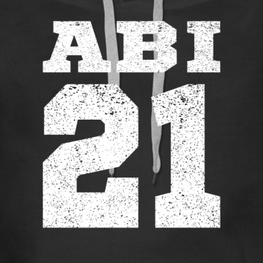 Abschlussfahrt Hoodie - Abitur Abi 2021 Geschenk Abschluss