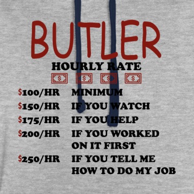 Abschlussfahrt Hoodie - Butler Service Stundenlohn Geschenk