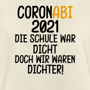 Abschlussfahrt Hoodie - Abitur Corona Homeschooling Abschluss abi Geschenk