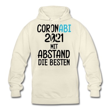 Abschlussfahrt Hoodie - Corona Abi 2021 Schüler die Besten Spruch Geschenk