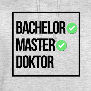 Abschlussfahrt Hoodie - Bachelor Master Doktor Titel