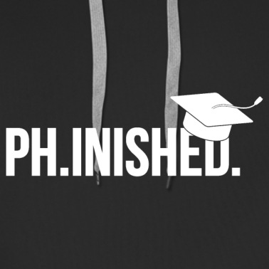Abschlussfahrt Hoodie - Phinished Finished Phd Abschluss Geschenk