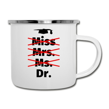 Abschluss Emaille Tasse - Doktortitel PhD Frau Abschluss Geschenk