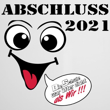 Abschluss Emaille Tasse - Abschluss 2021 fertig ..-