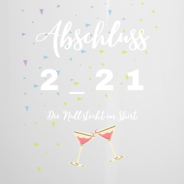Abschluss Emaille Tasse - Abschluss 2021 | Geschenk Abi Real