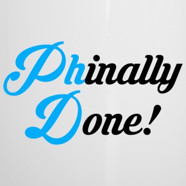 Abschluss Emaille Tasse - Phinally Done Phd Abschluss Geschenk