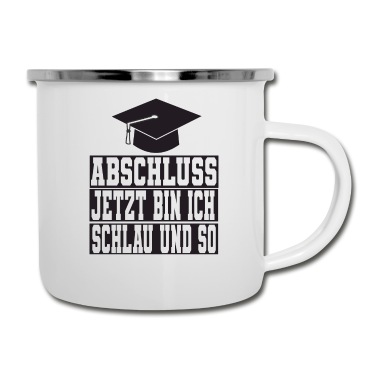 Abschluss Emaille Tasse - Abschluss Abitur Bachelor Master Prüfung Geschenk
