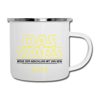 Abschluss Emaille Tasse - DAS WARS - Cooles Abschluss Shirt