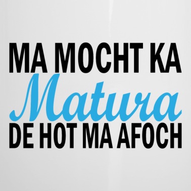 Abschluss Emaille Tasse - Matura Dialekt Abschluss Geschenk