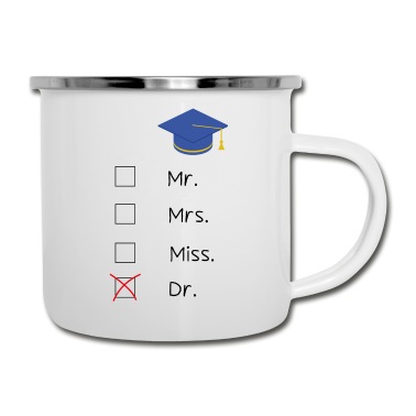 Abschluss Emaille Tasse - Doktor Doktortitel Absolvent Abschluss