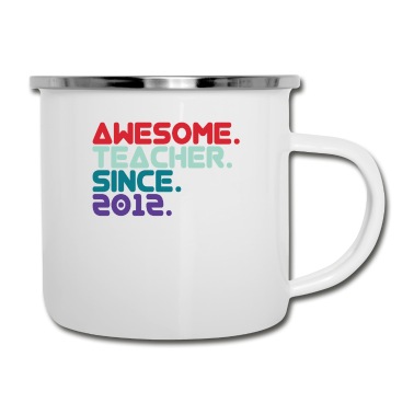 Abschluss Emaille Tasse - Lehrer seit 2012 Klassenlehrer Studium Abschluss