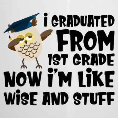 Abschluss Emaille Tasse - I Graduated from 1st Grade Abschluss Geschenk.