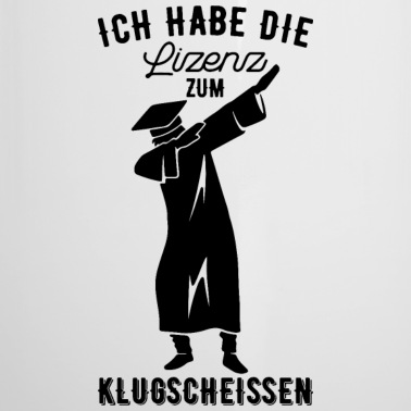 Abschluss Emaille Tasse - Lizenz klugscheissen Schule Geschenk Abschluss